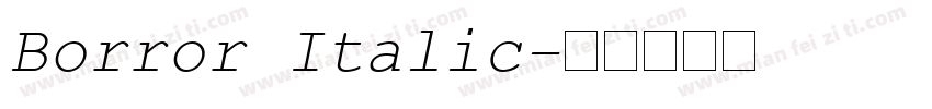 Borror Italic字体转换